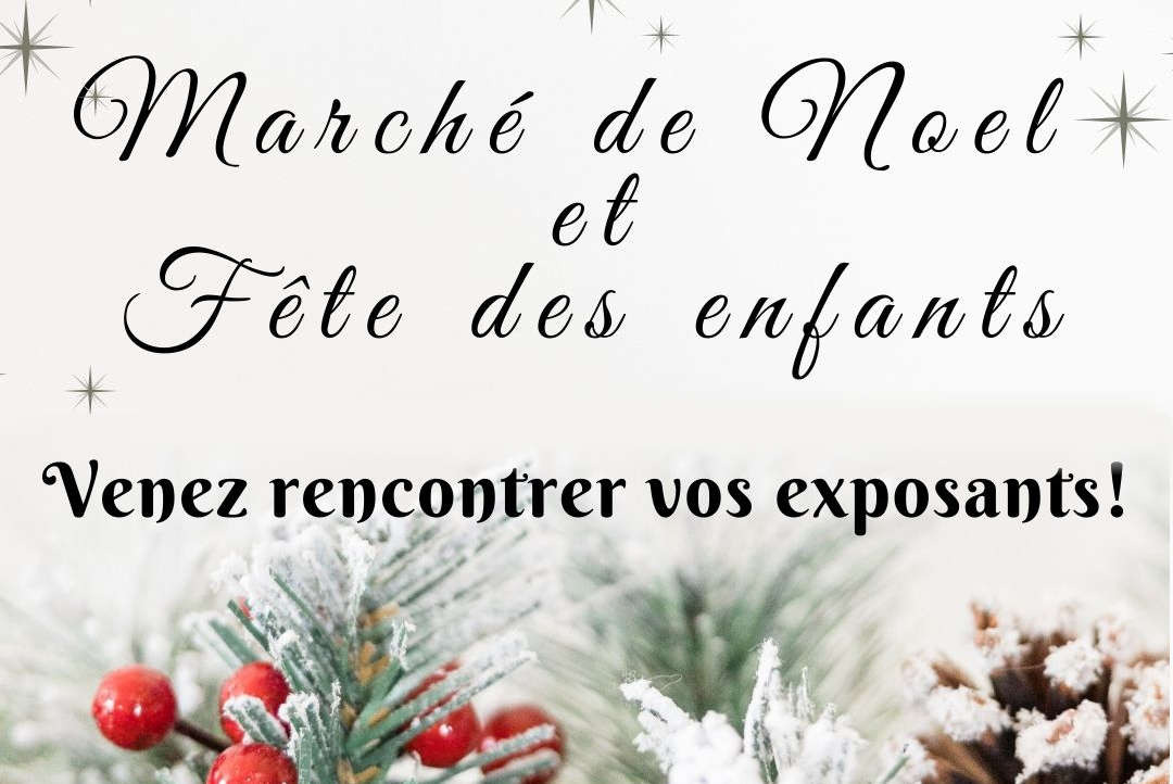 Noël des enfants & Marché de Noël 