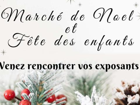 Noël des enfants & Marché de Noël 